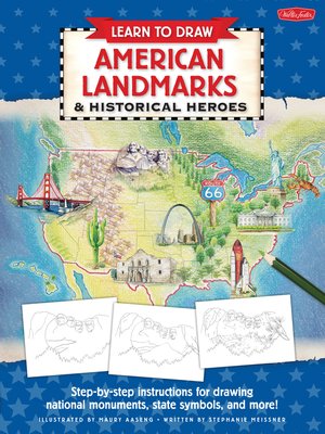 cover image of Learn to Draw American Landmarks & Historical Heroes